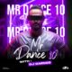 DJ Barbod   Mr Dance 10 80x80 - دانلود پادکست جدید دیجی باربد به نام لاتاری 7